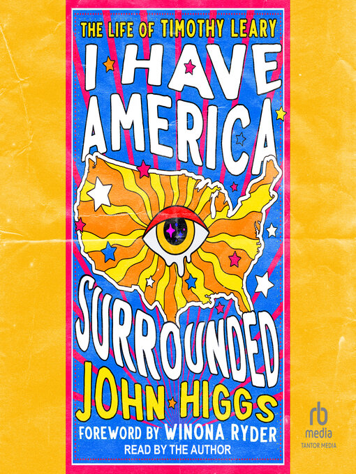 Title details for I Have America Surrounded by John Higgs - Wait list